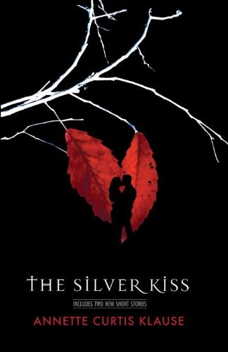 Okładka: Annette Curtis Klause - The Silver Kiss