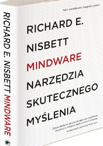 Okładka: Richard E. Nisbett - Mindware. Narzędzia skutecznego myślenia