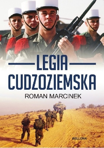 Okładka: Roman Marcinek - Legia Cudzoziemska