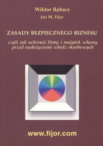 Okładka: Wiktor Rębacz - Zasady bezpiecznego biznesu