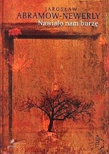 Okładka: Jarosław Abramow-Newerly - Nawiało nam  burzę
