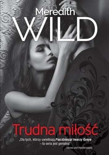 Okładka: Meredith Wild - Trudna miłość