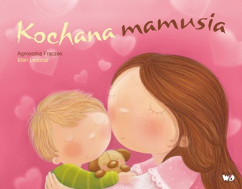 Okładka: Agnieszka Frączek - Kochana mamusia