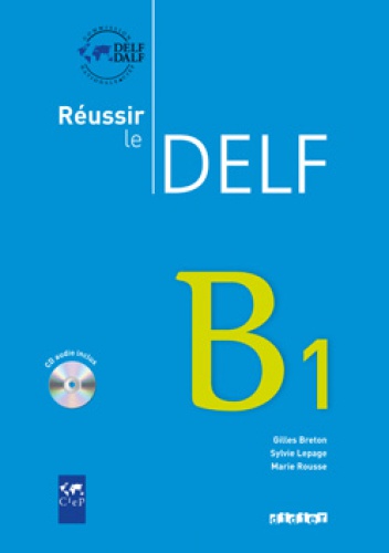 Okładka: Sylvie Lepage - Reussir le DELF B1