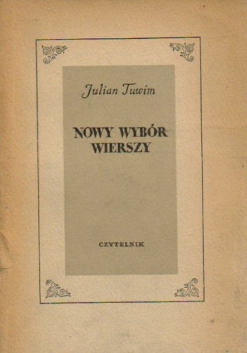 Okładka: Julian Tuwim - Nowy Wybór Wierszy