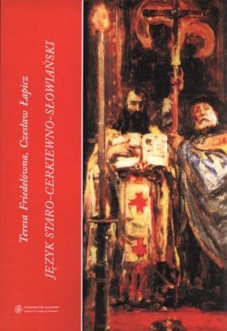 Okładka: Teresa Friedelówna - Język staro-cerkiewno-słowiański