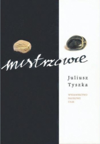 Okładka: Juliusz Tyszka - Mistrzowie