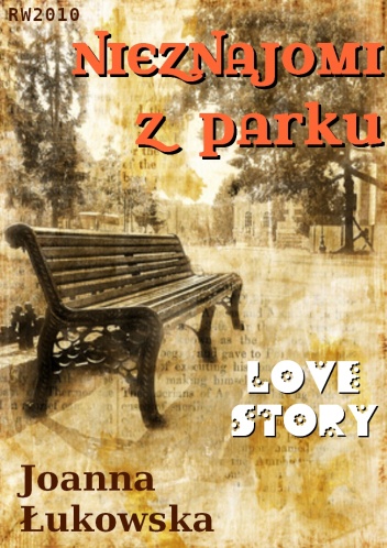 Okładka: Joanna Łukowska - Nieznajomi z parku
