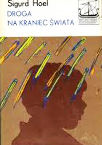 Okładka: Sigurd Hoel - Droga na kraniec świata.