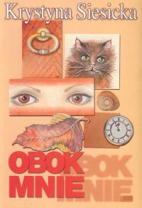Okładka: Krystyna Siesicka - Obok mnie