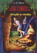 Okładka: J. R. Black - Krzyki w mroku