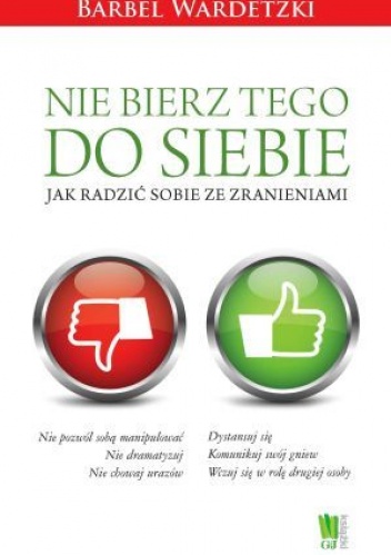 Okładka: Barbel Wardetzki - Nie bierz tego do siebie