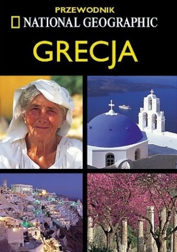 Okładka: Mike Gerrard - Grecja. Przewodnik National Geographic