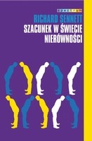 Okładka: Richard Sennett - Szacunek w świecie nierówności