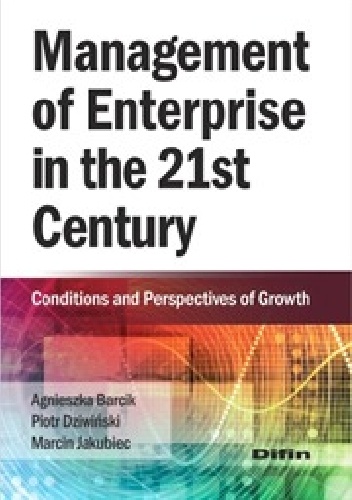 Okładka: Agnieszka Barcik - Management of Enterprise in the 21st Century
