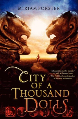 Okładka: Miriam Forster - City of a Thousand Dolls