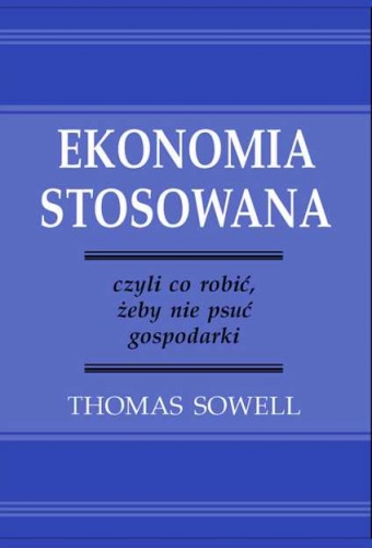 Okładka: Thomas Sowell - Ekonomia stosowana