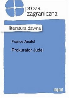 Okładka: Anatole France - Prokurator Judei
