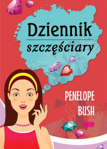 Okładka: Penelope Bush - Dziennik szczęściary