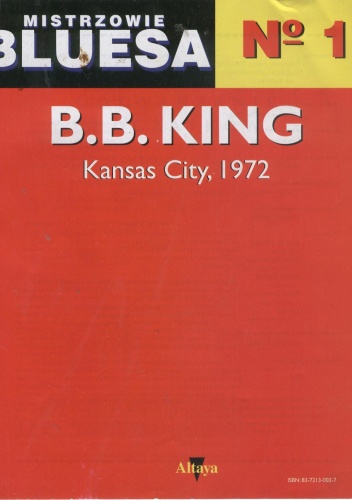 Okładka: Juan D. Castillo - Mistrzowie bluesa, no. 1. B.B. King: Kansas City, 1972