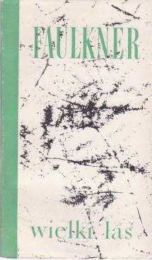 Okładka: William Faulkner - Wielki las