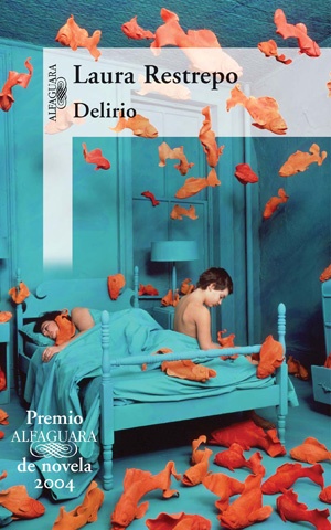 Okładka: Laura Restrepo - Delirio