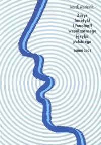 Okładka: Marek Wiśniewski - Zarys fonetyki i fonologii współczesnego języka polskiego