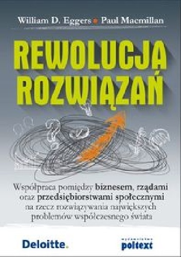 Okładka: William D. Eggers - Rewolucja rozwiązań