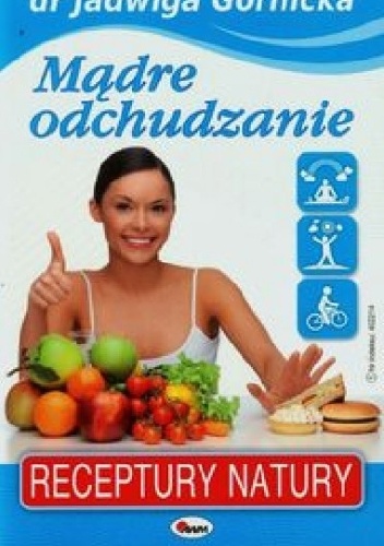 Okładka: Jadwiga Górnicka - Mądre odchudzanie