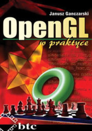 Okładka: Ganczarski Janusz - OpenGL w praktyce
