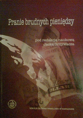 Okładka: Jacek Grzywacz - Pranie Brudnych Pieniędzy