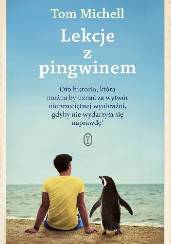 Okładka: Tom Michell - Lekcje z pingwinem