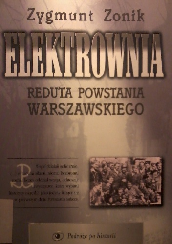 Okładka: Zygmunt Zonik - Elektrownia. Reduta Powstania Warszawskiego
