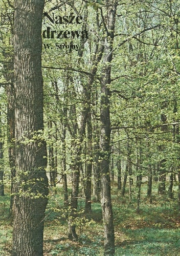 Okładka: Władysław Strojny - Nasze drzewa