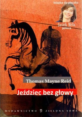 Okładka: Thomas Mayne Reid - Jeździec bez głowy