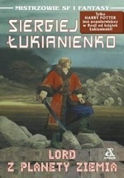 Okładka: Siergiej Łukjanienko - Lord z planety Ziemia