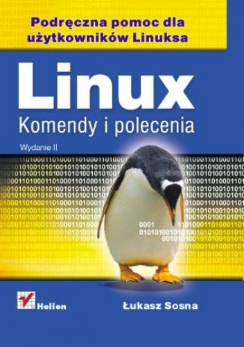 Okładka: Łukasz Sosna - Linux. Komendy i polecenia. Wydanie II