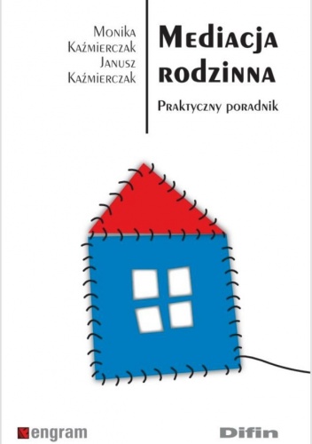 Okładka: Monika Kaźmierczak - Mediacja rodzinna. Praktyczny poradnik