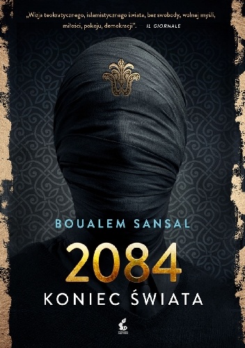 Okładka: Boualem Sansal - 2084. Koniec świata