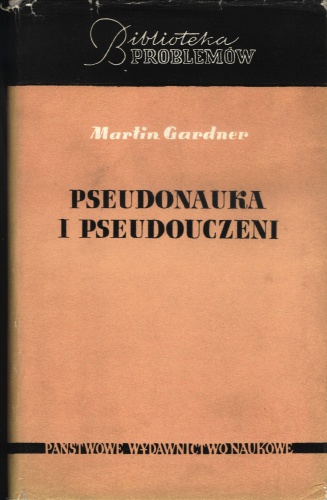 Okładka: Martin Gardner - Pseudonauka i pseudouczeni