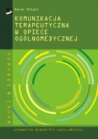 Okładka: Marek Motyka - Komunikacja terapeutyczna w opiece ogólnomedycznej