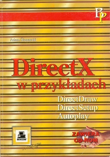 Okładka: Adam Ślosarski - DirectX w przykładach
