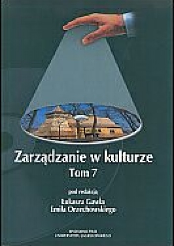 Okładka: Emil Orzechowski - zarządzanie w kulturze. Tom 7