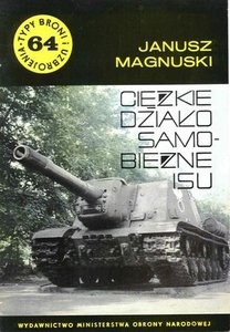 Okładka: Janusz Magnuski - Ciężkie działo samobieżne ISU