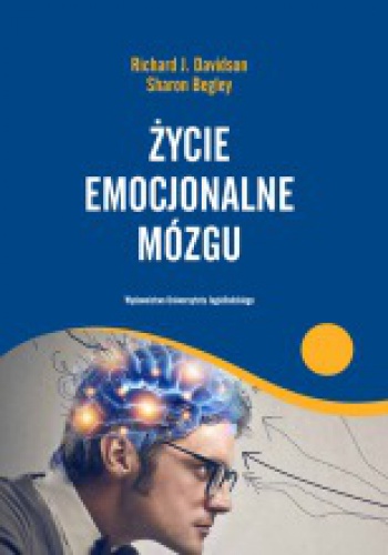 Okładka: Richard J. Davidson - Życie emocjonalne mózgu