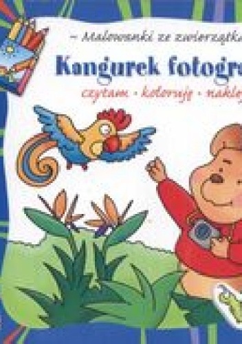 Okładka: Agnieszka Bator - Kangurek fotografuje