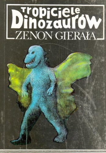 Okładka: Zenon Gierała - Tropiciele Dinozaurów