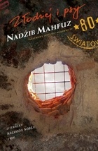 Okładka: Nadżib Mahfuz - Złodziej i psy