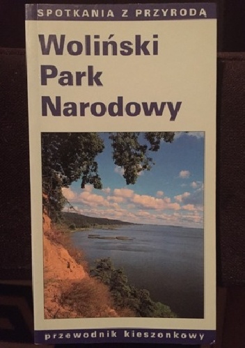 Okładka: Bogdan Jakuczun - Woliński Park Narodowy