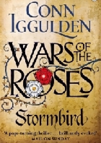 Okładka: Conn Iggulden - Wars of the Roses: Stormbird
